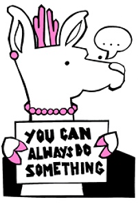 A doe holds a sign that says You can Always do Something.